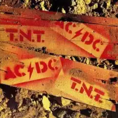 T.NT. I'm Dynamite. AC/DC